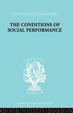 The Conditions of Social Performance - Belshaw, Cyril