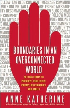 Boundaries in an Overconnected World - Katherine, Anne