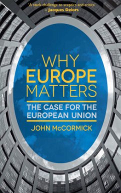 Why Europe Matters - McCormick, John