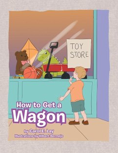 How to Get a Wagon - Lay, Carol E.