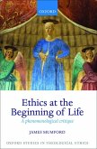 Ethics at the Beginning of Life: A Phenomenological Critique