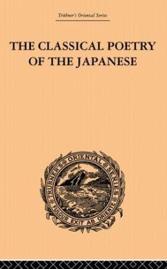 The Classical Poetry of the Japanese - Chamberlain, Basil Hall