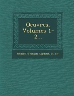 Oeuvres, Volumes 1-2...