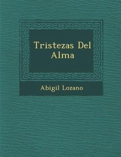 Tristezas del Alma - Lozano, Abig Il