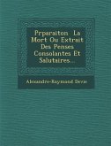 PR Paraiton La Mort Ou Extrait Des Pens Es Consolantes Et Salutaires...