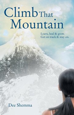 Climb That Mountain - Shemma, Dee