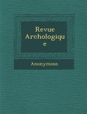 Revue Arch Ologique