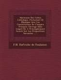 Harmonie Des Cultes Catholique, Protestant Et Mosaique Avec Les Constitutions de L'Empire Francais: Ouvrage Dans Lequel on a Principalement Insiste Su
