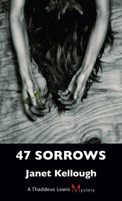 47 Sorrows - Kellough, Janet