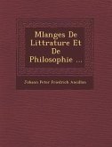 M Langes de Litt Rature Et de Philosophie ...