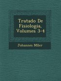 Tratado De Fisiologia, Volumes 3-4