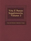 Vita E Poesie: Supplimento, Volume 2