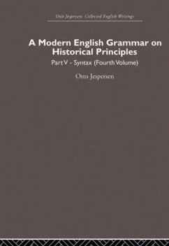 A Modern English Grammar on Historical Principles - Jespersen, Otto