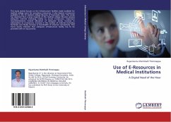 Use of E-Resources in Medical Institutions