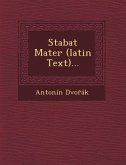 Stabat Mater (Latin Text)...