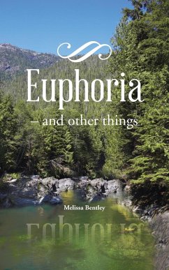 Euphoria - Bentley, Melissa