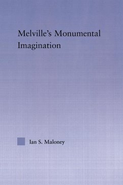Cover Melville's Monumental Imagination