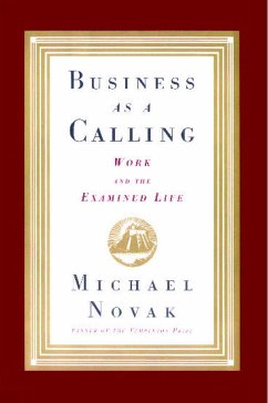 Business as a Calling - Novak, Michael And Jana