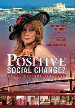 Positive Social Change? - Sidaross, Monique S.