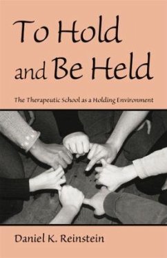 To Hold and Be Held - Reinstein, Daniel K