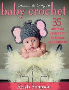 Sweet & Simple Baby Crochet - Simpson, Kristi