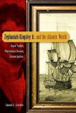 Zephaniah Kingsley Jr. and the Atlantic World