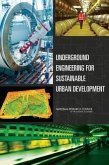 Underground Engineering for Sustainable Urban Development