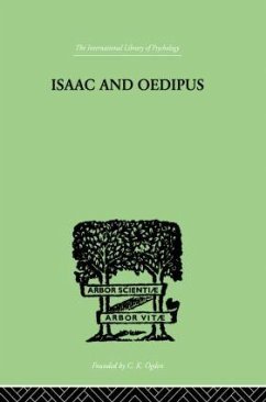 Isaac And Oedipus - Wellisch, E.