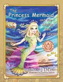 The Princess Mermaid and the Missing Sea Shells