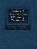 Letters to the Countess of Ossory, Volume 3...