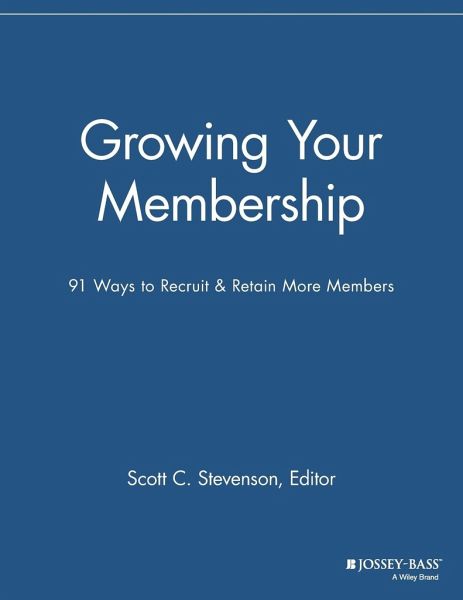 Growing Your Membership Growing Your Membership