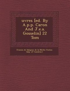 Cover Uvres [Ed. by A.P.P. Caron and J.E.A. Gosselin] 22 Tom