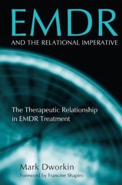 EMDR and the Relational Imperative - Dworkin, Mark