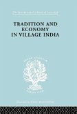 Tradition and Economy in Village India