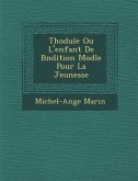 Th Odule Ou L'Enfant de B N Dition Mod Le Pour La Jeunesse