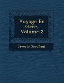Voyage En Gr Ce, Volume 2