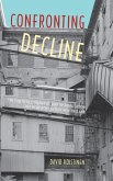 Confronting Decline