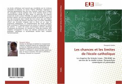 Les chances et les limites de l'école catholique - Stelios, Panayotis