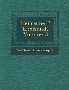 Herrarne P Ekolsund, Volume 3