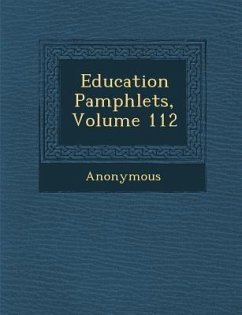 Education Pamphlets, Volume 112 - Anonymous