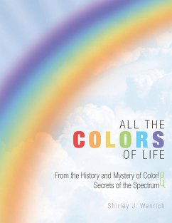 All the Colors of Life - Wenrich, Shirley J.