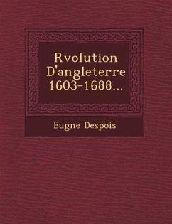 R Volution D'Angleterre 1603-1688... - Despois, Eug Ne