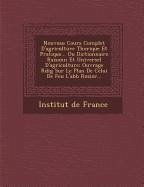 Nouveau Cours Complet D'agriculture Th?orique Et Pratique... Ou Dictionnaire Raisonn? Et Universel D'agriculture Paperback | Indigo Chapters