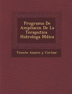 Programa de Ampliaci N de La Terap Utica Hidrolog A M Dica