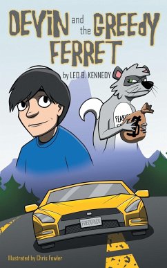 Devin and the Greedy Ferret - Kennedy, Leo B.