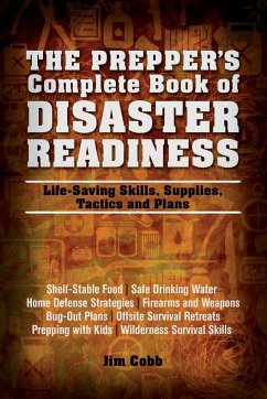 Prepper's Complete Book of Disaster Readiness - Cobb, Jim