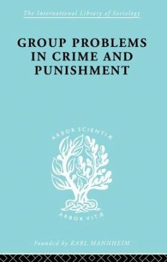 Group Problems in Crime and Punishment - Mannheim, Hermann