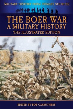Cover The Boer War - A Military History - The Illustrated Edition