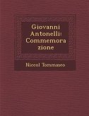 Giovanni Antonelli: Commemorazione