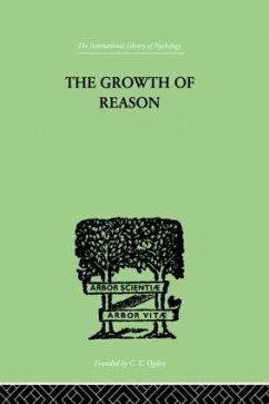 The Growth Of Reason - Lorimer, Frank